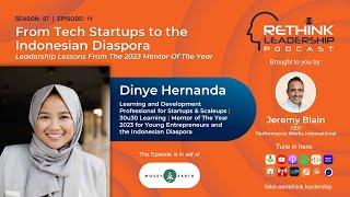 From Tech Startups to the Indonesian Diaspora - Leadership Lessons From The 2023 Mentor Of The Year