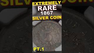 EXTREMELY Rare 1867 Silver Coin at Pawn Shop PT.1