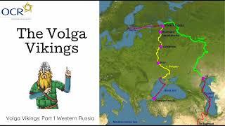 2.1 The Volga Vikings:  Western Russia