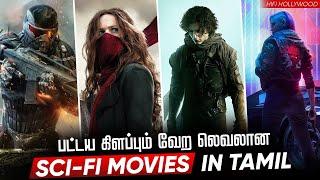 Top 10 Sci-fi Movies Tamildubbed | Best Scifi Movies | Hifi Hollywood #scifimovies