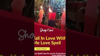 Fall In Love with me Love Spell  Order this spell from our website and I will cast this spell for
