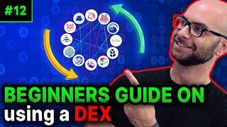 Crypto DEX 101: Understanding How it Works & Full Walkthrough Experience for Beginners!