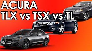 What Is The Difference? - Acura TL, TSX, TLX