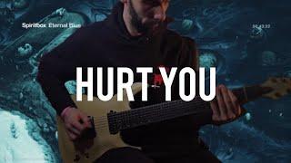 @SpiritboxOfficial - Hurt you ( Guitar Cover )