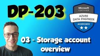 DP-203: 03 - Storage account overview