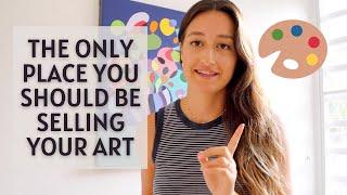 The BEST Place to Sell Your Art NOW 