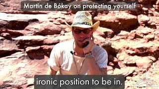 Martin de Bókay, the "French Guru" on protecting yourself