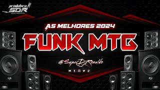 SET FUNK MTG - AS MELHORES DO FUNK 2024 ( SUPER DJ RONALDO )