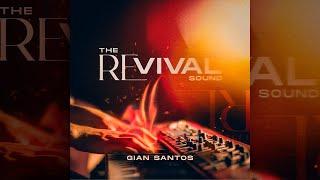 THE REVIVAL SOUND - Gian Santos