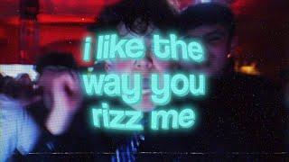 i like the way you rizz me (RIZZ PARTY BRAIN ROT PARODY I LIKE THE WAY YOU KISS ME - ARTEMAS)