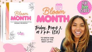 BLOOM MONTH WORD & CHALLENGE