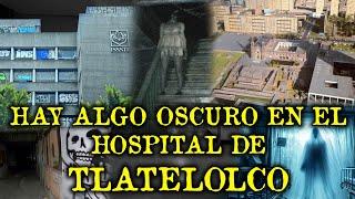 ALGO OSCURO HABITA EN EL HOSPITAL ABANDONADO DE TLATELOLCO - TERROR EN HOSPITALES EN MEXICO