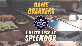 I Never Lose at Splendor | Game Breakers | Strategy