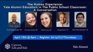 Yale Alumni Educators on the Public School Classroom