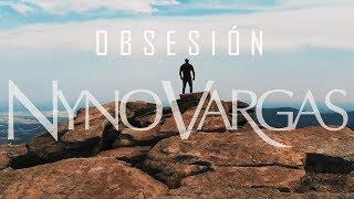 Nyno Vargas - Obsesión (Videoclip Oficial)