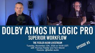 DOLBY ATMOS IN LOGIC PRO - Superior Workflow - The Fiedler Audio #dolbyatmosmixing