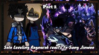 ●● ️||Solo Leveling Ragnarok React to 𝕾𝖚𝖓𝖌 𝕵𝖎𝖓𝖜𝖔𝖔||️ 《2/?》