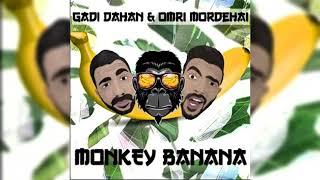 ²⁶'¹⁰'²⁰²⁴ Gadi Dahan & Omri Mordehai - Monkey Banana (speed up) ²⁶'¹⁰'²⁰²⁴