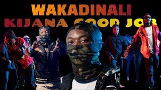 Wakadinali - KIJANA GOOD JOB - Domani Munga , sewersyda  (Lyrics video)