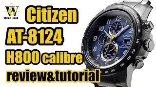 Citizen AT 8124 Eco Drive - H800 Caliber - review & tutorial on how to setup and use all fucntions