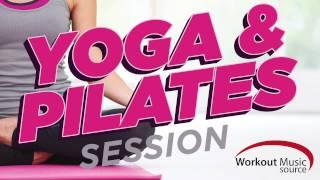 Workout Music Source // Yoga and Pilates Session (100 BPM)