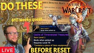 LIVE - RESET INC! Do These Before and get Hero Gear - The War Within World of Warcraft