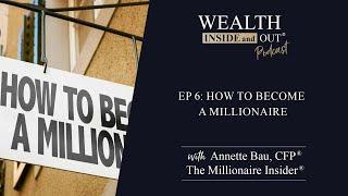 How to Become a Millionaire