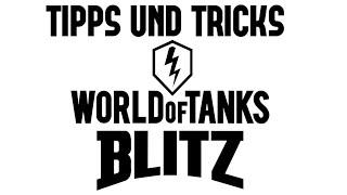 Tipps und Tricks - World of Tanks Blitz