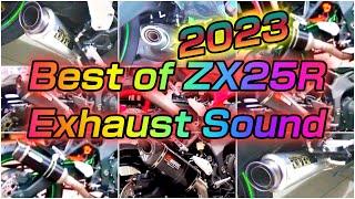 【ZX25R】2023 BEST OF EXHAUST SOUNDS - PURE SOUNDS!