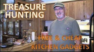 TREASURE HUNTING - CHEAP & FREE KITCHEN GADGETS