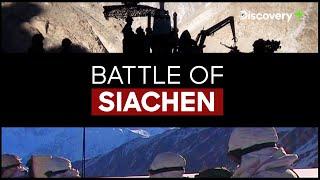 Battle of Siachen - Tales of Valour | Discovery Plus App