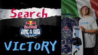 SEARCH VICTORY - My Red Bull King of the Air 2024 - Day 1 - Lorenzo Casati - W.O.L. 26 -