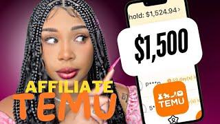 This Affiliate Program Makes Me $1,500 A Month TEMU AFFILIATE PROGRAM