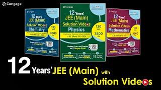 Cengage Exam Crack | 12 Years' JEE Main with Solution Videos | New Release | JEE (Main) 2025