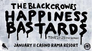 The Black Crowes: Happiness Bastards Tour (The Reprise) at Casino Rama Resort on November 2, 2024