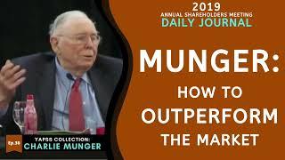 How Warren Buffett and Charlie Munger outperform the market? | Daily Journal 2019【C:C.M Ep.28+30】