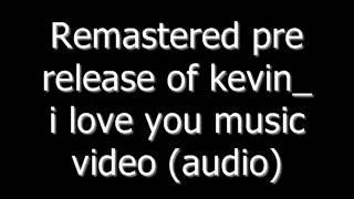 Kevin Cox- I love you MP3