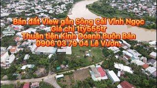 BÁN ĐẤT VĨNH NGỌC - NHA TRANG VIEW GẦN SÔNG CÁI- MUA BÁN ĐẤT NHA TRANG KHÁNH HOÀ