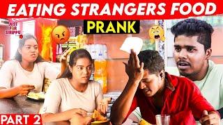 Eating Strangers Food | part 2 | Prank With Stranger | Just For Sirippu