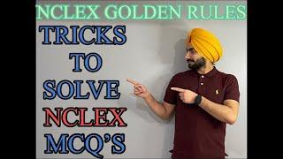 Three NCLEX Golden Rules Part-1# 100% effective NCLEX Tricks For MCQ's