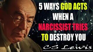 5 Ways God Intervenes When a Narcissist Tries to Harm You | C.S. Lewis Sermons 2025