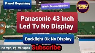 Panasonic 43 " Led Tv Sound &Backlight Ok|| Tcon Board Replacement||No vgh,vgl Voltages ||No Display