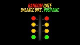 Random Gate Balance Bike Push Bike BMX - PushBike BalanceBike 10 Minutes