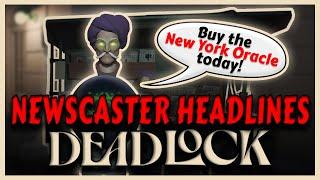 The New York Oracle | Headlines 1 - 75  | Valve´s Deadlock Lore