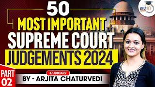 50 Most Important Supreme Court Judgments Of 2024 | Landmark Supreme Court Judgements 2024