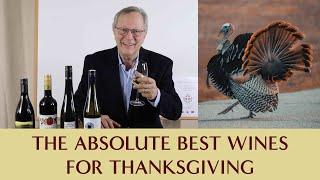 The Perfect Wines for Thanksgiving Dinner 2022