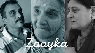 ZAAYKA - A Hindi Short Film