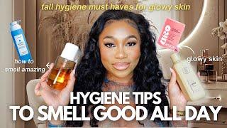 20 FEMININE HYGIENE ESSENTIALS | Tips to smell good all day