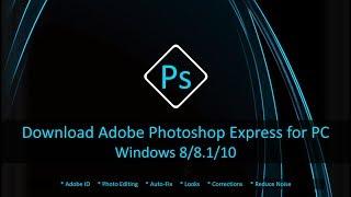 Download Adobe Photoshop Express for Windows