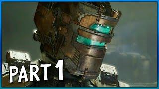 DEAD SPACE REMAKE - Gameplay Walkthrough Part 1 FULL GAME [4K 60FPS PC]